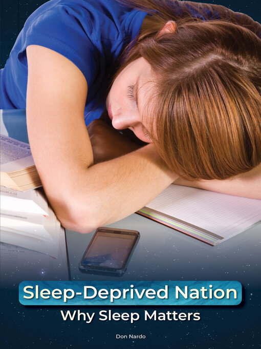 Title details for Sleep-Deprived Nation by Don Nardo - Available